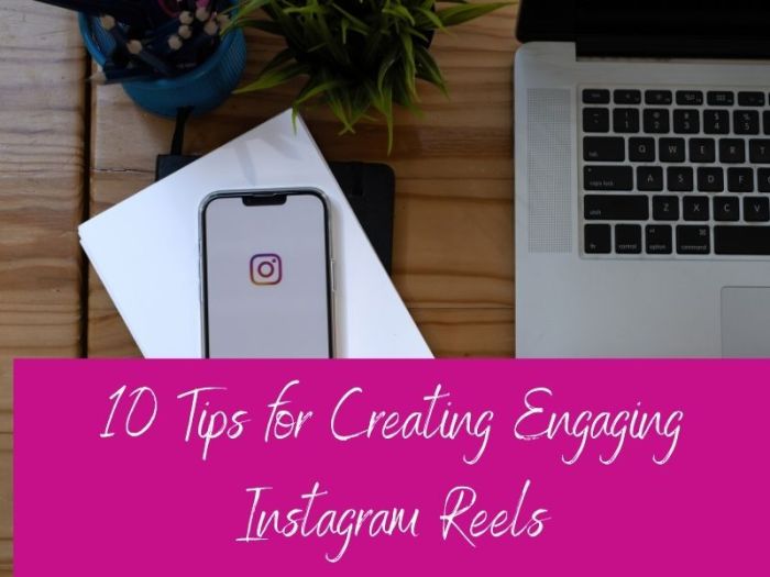 Creating Engaging Instagram Reels