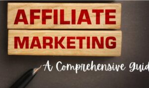 Affiliate Marketing Guide