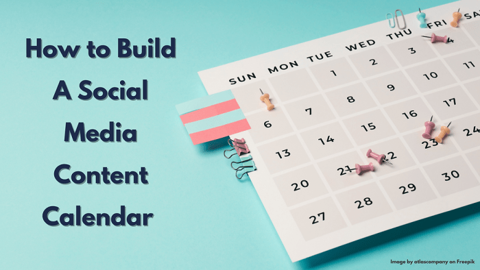 Building Social Media Content Calendars